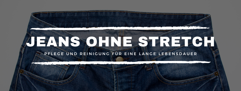 Jeans ohne Stretch: Pflege und Reinigung für eine lange Lebensdauer